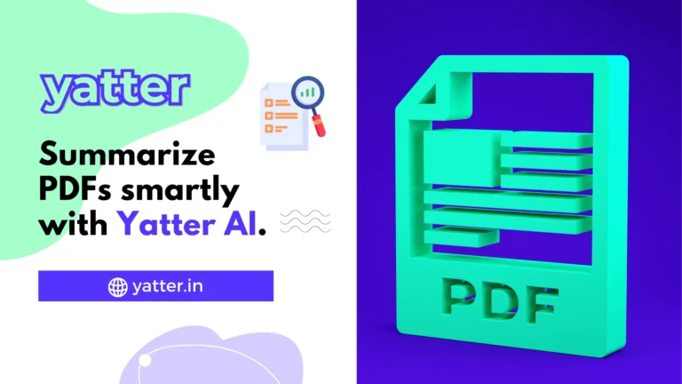 Summarize your PDF to text with Yatter AI